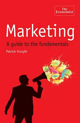 Couverture du produit · The Economist: Marketing: A Guide to the Fundamentals