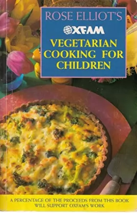 Couverture du produit · Oxfam Vegetarian Cooking for Children