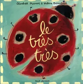 Couverture du produit · Le très très