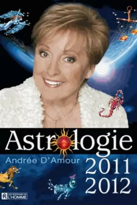Couverture du produit · Astrologie 2011 2012