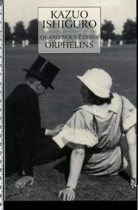 Couverture du produit · Quand nous étions orphelins. Roman traduit de l'anglais.