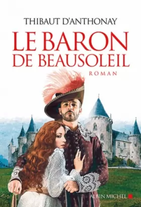 Couverture du produit · Le baron de Beausoleil