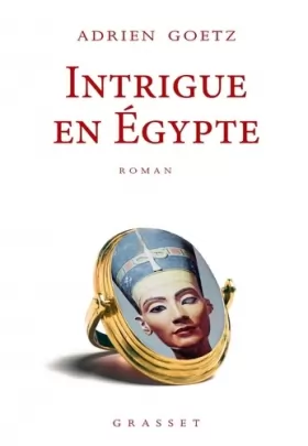 Couverture du produit · Intrigue en Egypte: roman
