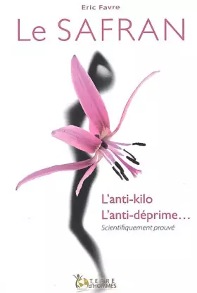 Couverture du produit · Safran - L'anti-kilo - L'anti-déprime...