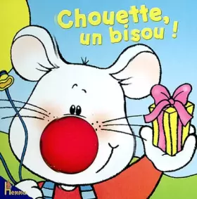 Couverture du produit · Chouette un bisou