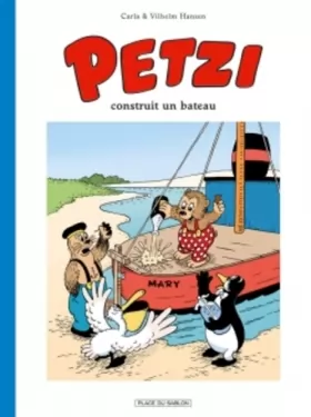 Couverture du produit · Petzi T1: Petzi construit un bateau