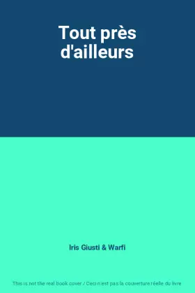 Couverture du produit · Tout près d'ailleurs