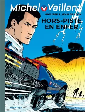Couverture du produit · Michel Vaillant - Tome 69 - Hors piste en enfer