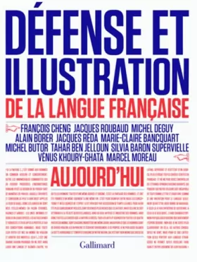 Couverture du produit · Défense et illustration de la langue française aujourd'hui