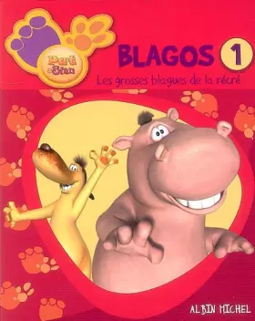 Couverture du produit · Blagos: Les grosses blagues de la récré