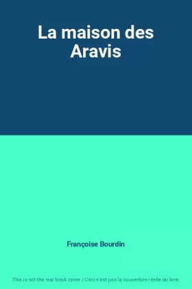 Couverture du produit · La maison des Aravis
