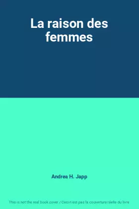Couverture du produit · La raison des femmes