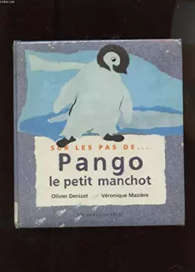 Couverture du produit · Pango, le petit manchot