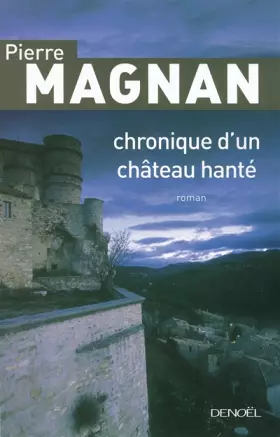 Couverture du produit · Chronique d'un château hanté