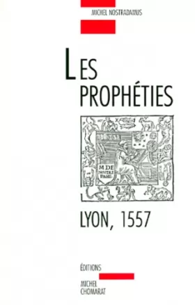 Couverture du produit · Prophéties : Lyon 1557