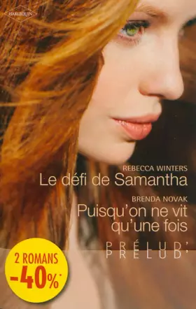 Couverture du produit · Le défi de Samantha - Puisqu'on ne vit qu'une fois...: (promotion)