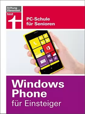 Couverture du produit · Windows Phone für Einsteiger: PC-Schule für Senioren