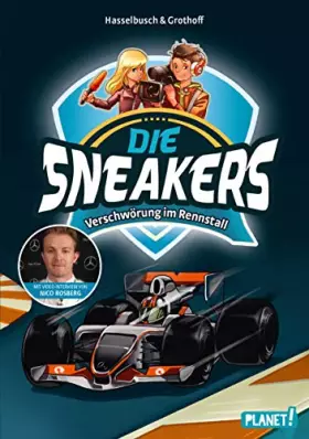 Couverture du produit · Die Sneakers, Band 3: Verschwörung im Rennstall