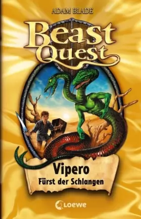 Couverture du produit · Beast Quest 10. Vipero, Fürst der Schlangen