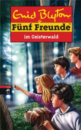 Couverture du produit · Fünf Freunde 66. Fünf Freunde im Geisterwald