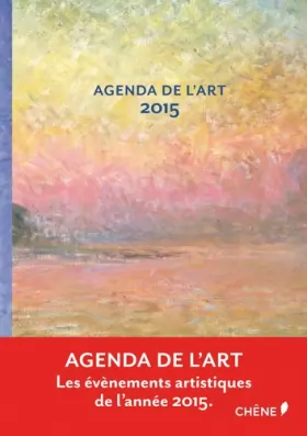 Couverture du produit · Agenda de l'Art 2015