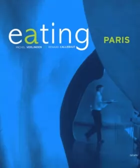 Couverture du produit · Eating Paris (anglais/français)