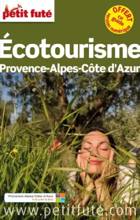 Couverture du produit · Guide Ecotourisme PACA 2015 Petit Futé