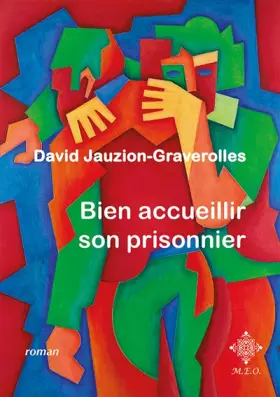 Couverture du produit · Bien accueillir son prisonnier