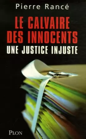 Couverture du produit · Le calvaire des innocents: Une justice injuste