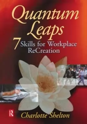 Couverture du produit · Quantum Leaps: 7 Skills for Workplace Recreation