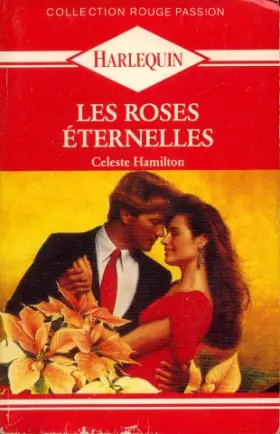 Couverture du produit · Les Roses éternelles (rouge passion 342)