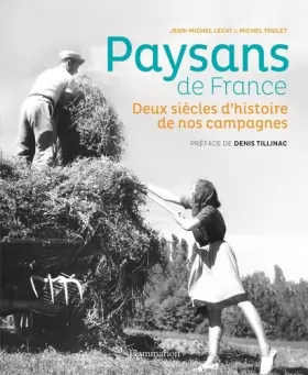 Couverture du produit · PAYSANS DE FRANCE: 1770-1970 DEUX SIÈCLES D'HISTOIRE DE NOS CAMPAGNES