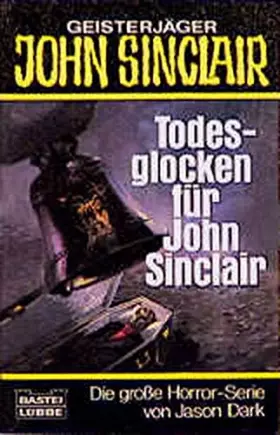 Couverture du produit · Todesglocken für John Sinclair. ( Geisterjäger John Sinclair).