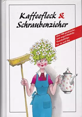 Couverture du produit · Kaffeefleck und Schraubenzieher