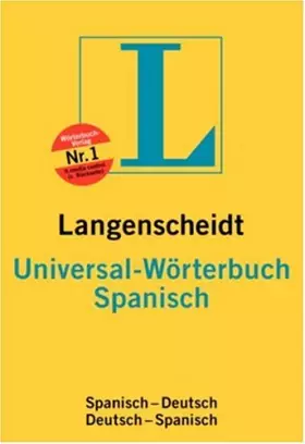 Couverture du produit · Langenscheidt Bilingual Dictionaries: Langenscheidt Universal Spanisch/Deutsch Deutsch/Spanish Worterbuch