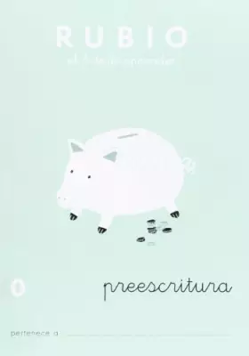 Couverture du produit · Cuadernos Rubio: Preescritura 0