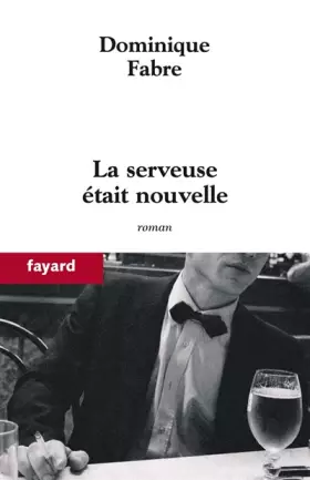 Couverture du produit · La serveuse était nouvelle