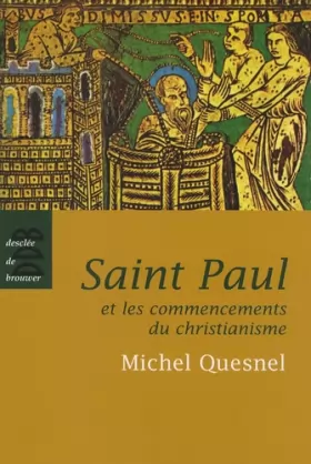 Couverture du produit · Saint Paul et les commencements du christianisme