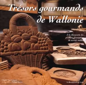 Couverture du produit · Les trésors gourmands de Wallonie