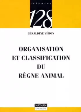 Couverture du produit · Organisation et classification du règne animal