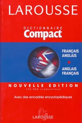 Couverture du produit · Larousse Compact : Français-Anglais / Anglais-Français