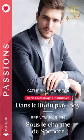 Couverture du produit · Dans le lit du play-boy - Sous le charme de Spencer