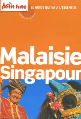 Couverture du produit · malaisie singapour 2014-carnet de voyage-petit fute