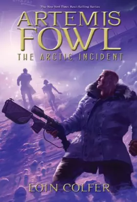 Couverture du produit · Artemis Fowl: The Arctic Incident (new cover)