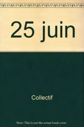 Couverture du produit · C'était ce jour-là : 25 juin