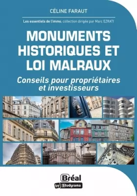 Couverture du produit · Monuments historiques et loi Malraux: Conseils pour propriétaires et investisseurs