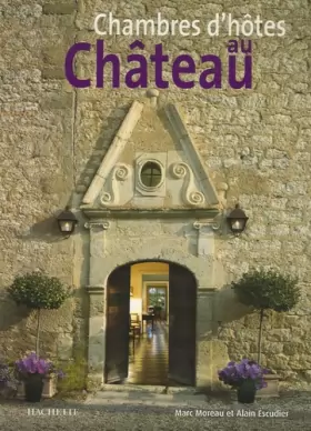 Couverture du produit · Chambres d'hôtes au Château