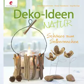 Couverture du produit · Deko-Ideen NATUR: Schönes zum Selbermachen