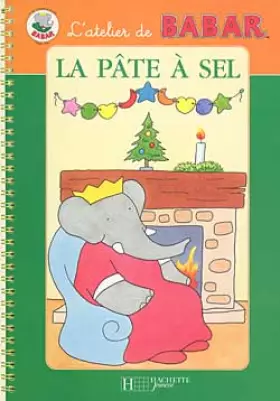 Couverture du produit · L'atelier de Babar : la pâte à sel