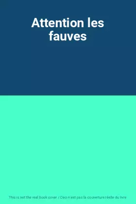 Couverture du produit · Attention les fauves